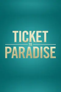 Poster to the movie "Ticket to Paradise" #88706