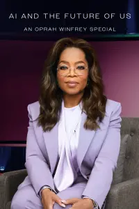 Poster to the movie "AI and the Future of Us: An Oprah Winfrey Special" #574887