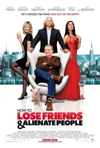 Poster to the movie "How to Lose Friends & Alienate People" #309380