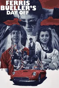 Poster to the movie "Ferris Bueller