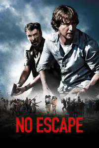 Poster to the movie "No Escape" #64342