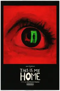 Poster to the movie "This Is My Home" #649408