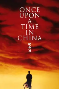 Poster to the movie "Once Upon a Time in China" #110336