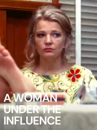 Poster to the movie "A Woman Under the Influence" #697904