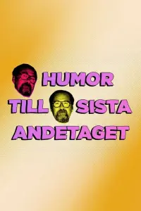 Poster to the movie "Humor till sista andetaget" #476492