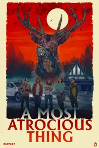 Poster to the movie "A Most Atrocious Thing" #200150