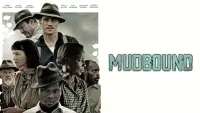 Backdrop to the movie "Mudbound" #219232