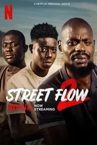 Poster to the movie "Street Flow 2" #139436