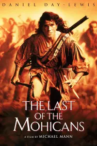 Poster to the movie "The Last of the Mohicans" #80517