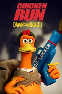 Poster to the movie "Chicken Run: Dawn of the Nugget" #42112