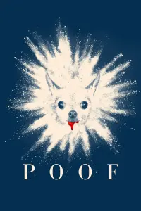 Poster to the movie "Poof" #367231