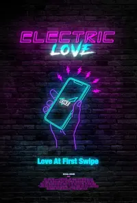 Poster to the movie "Electric Love" #694272