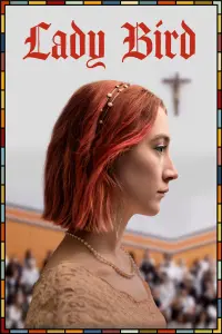 Poster to the movie "Lady Bird" #69029