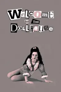 Poster to the movie "Welcome to the Dollhouse" #451169