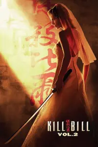 Poster to the movie "Kill Bill: Vol. 2" #69335