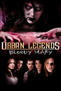 Poster to the movie "Urban Legends: Bloody Mary" #156761