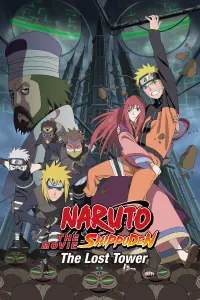 Poster to the movie "Naruto Shippuden the Movie: The Lost Tower" #90753