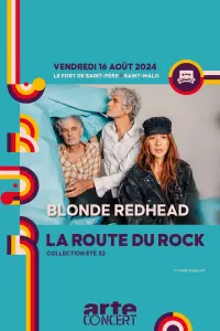 Blonde Redhead - La Route du Rock 2024