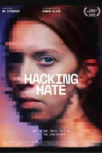 Poster to the movie "Hacking Hate" #504071