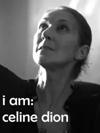 Poster to the movie "I Am: Celine Dion" #549192