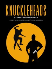 Poster to the movie "KNUCKLEHEADS" #530968