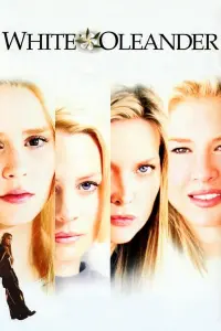 Poster to the movie "White Oleander" #245324