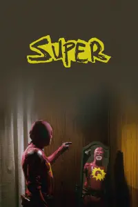 Poster to the movie "Super" #146029