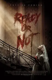 Poster to the movie "Ready or Not" #242571