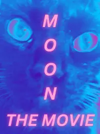 Poster to the movie "MOON: THE MOVIE" #568152