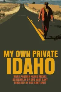 Poster to the movie "My Own Private Idaho" #600684