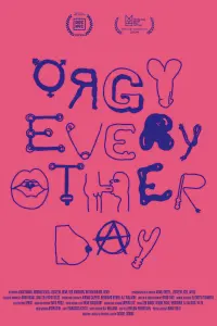 Poster to the movie "Orgy Every Other Day" #617025