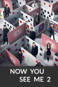 Poster to the movie "Now You See Me 2" #159904