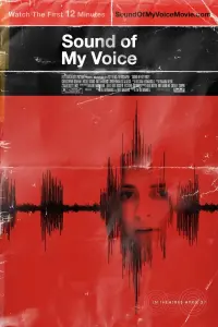 Poster to the movie "Sound of My Voice" #291832