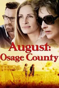 Poster to the movie "August: Osage County" #112883