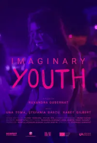 Poster to the movie "Imaginary Youth" #584729