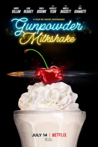 Poster to the movie "Gunpowder Milkshake" #94043