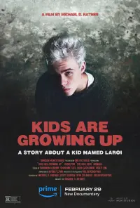 Poster to the movie "Kids Are Growing Up: A Story About a Kid Named Laroi" #367829