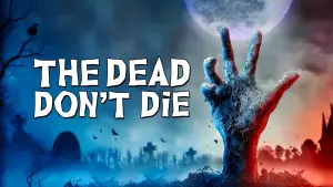 The Dead Don't Die