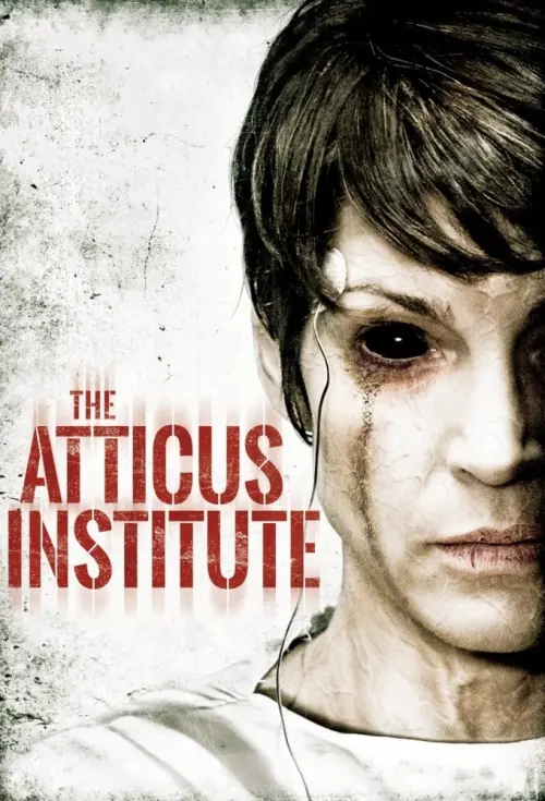 Movie poster "The Atticus Institute"