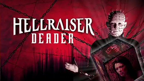 Watch film Hellraiser: Deader | Hellraiser VII: Deader - Trailer