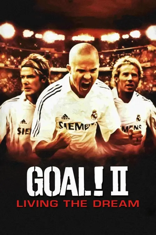 Movie poster "Goal! II: Living the Dream"