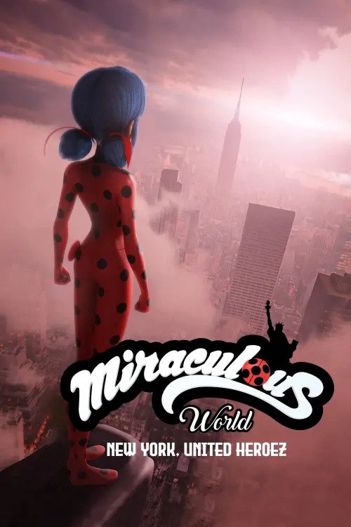 Movie poster "Miraculous World: New York, United HeroeZ"