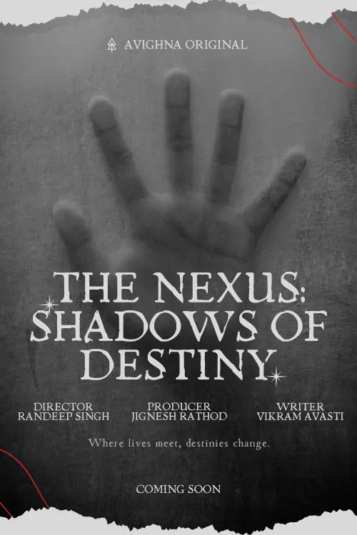 Movie poster "The Nexus: Shadows of Destiny"