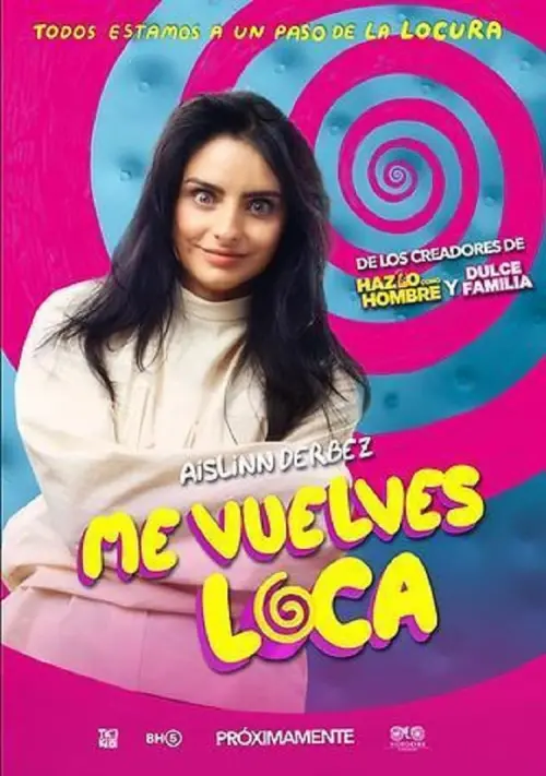 Movie poster "Me vuelves loca"