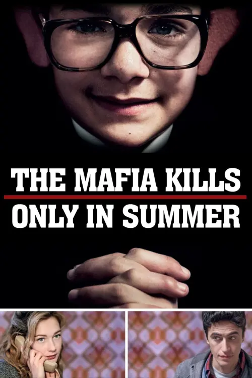 Movie poster "The Mafia Kills Only in Summer"