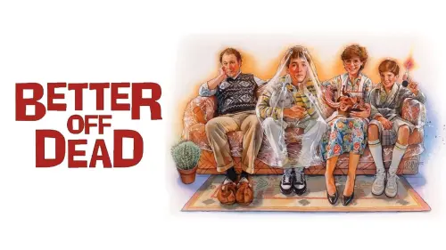 Watch film Better Off Dead... | Better Off Dead... (1985) ORIGINAL TRAILER [HD 1080p]