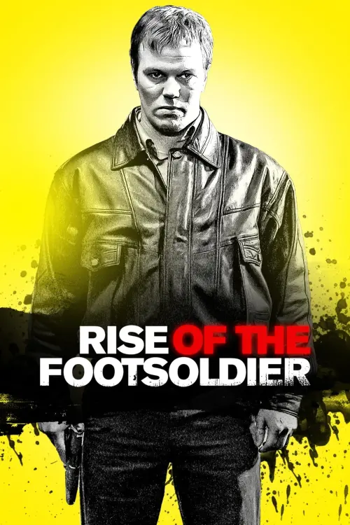 Movie poster "Rise of the Footsoldier"