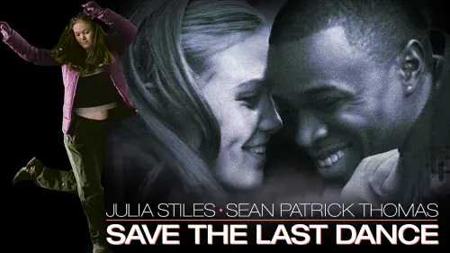 Watch film Save the Last Dance | Save The Last Dance Trailer