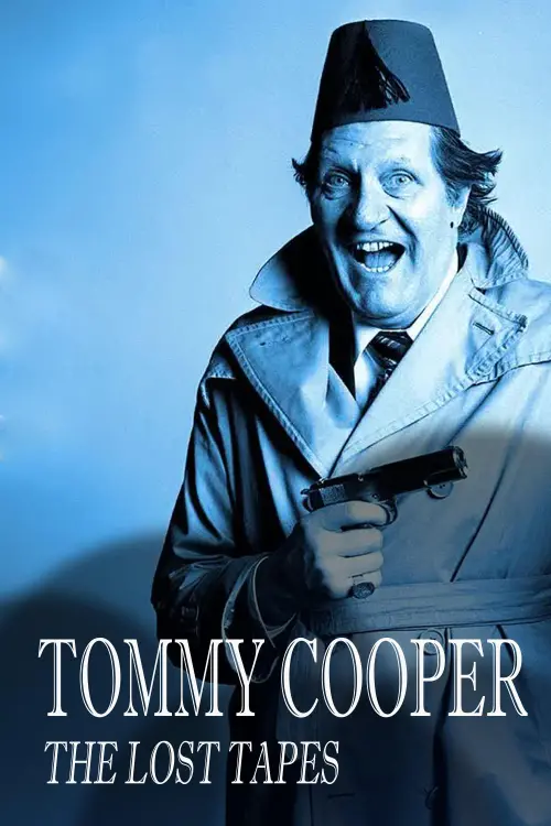 Movie poster "Tommy Cooper: The Lost Tapes"