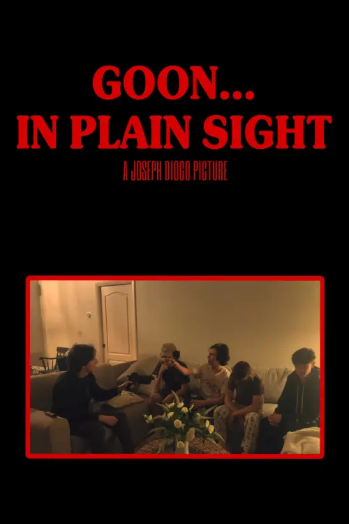 Movie poster "Goon... In Plain Sight"